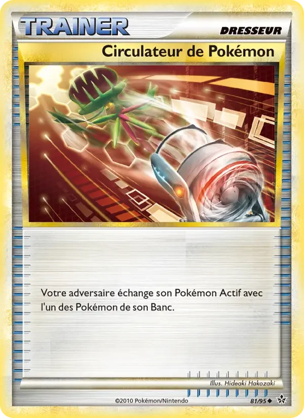 Carte Pokémon Circulateur de Pokémon — Déchaînement